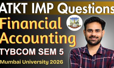 ATKT Financial Accounting Important Questions 2026 | TYBCom Sem 5 | Mumbai University