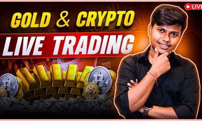 Gold And Crypto Live Trading | Day - 3 | Financial Trader