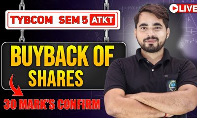 Buyback of Shares TYBCom Sem 5 | Financial Accounting | Important Topic | Shubham Sir