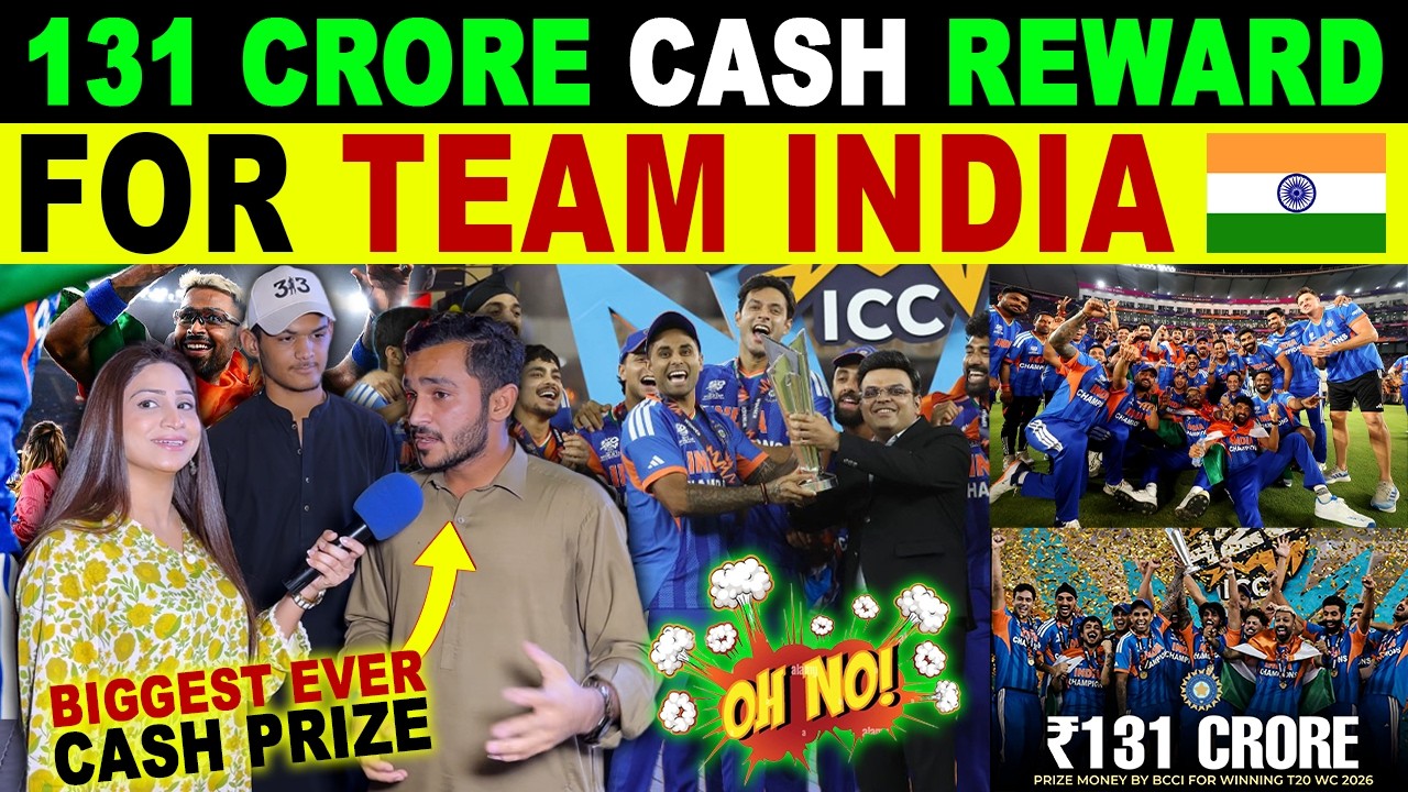 BCCI ANNOUNCED 131 CRORE PRIZE MONEY FOR TEAM INDIA AFTER WINNING T20 WORLD CUP 2026 | PAK REACTIONS