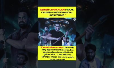 ASHISH CHANCHLANI: "EKAKI CAUSED A HUGE FINANCIAL LOSS FOR ME