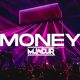 MONEY (ORIGINAL MIX)