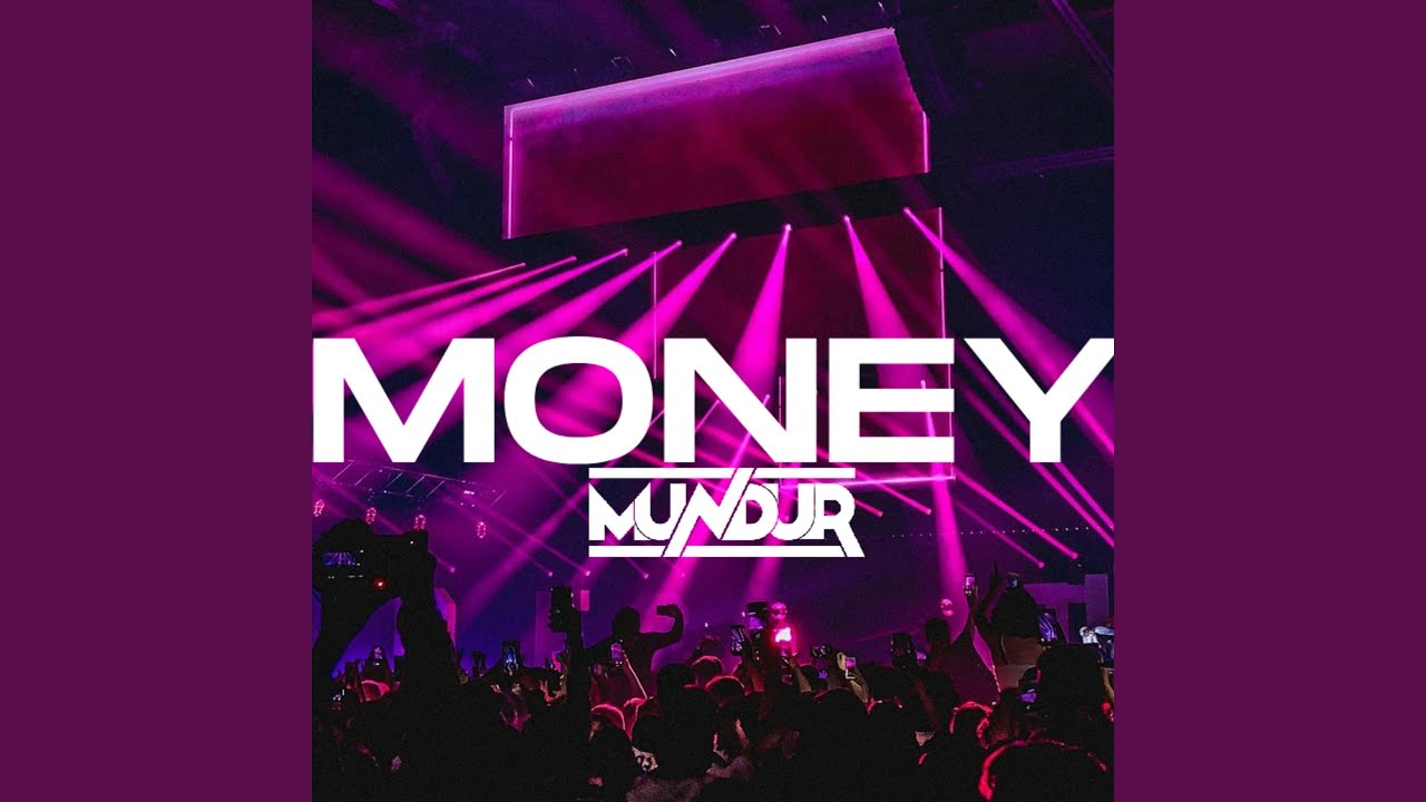 MONEY (ORIGINAL MIX)