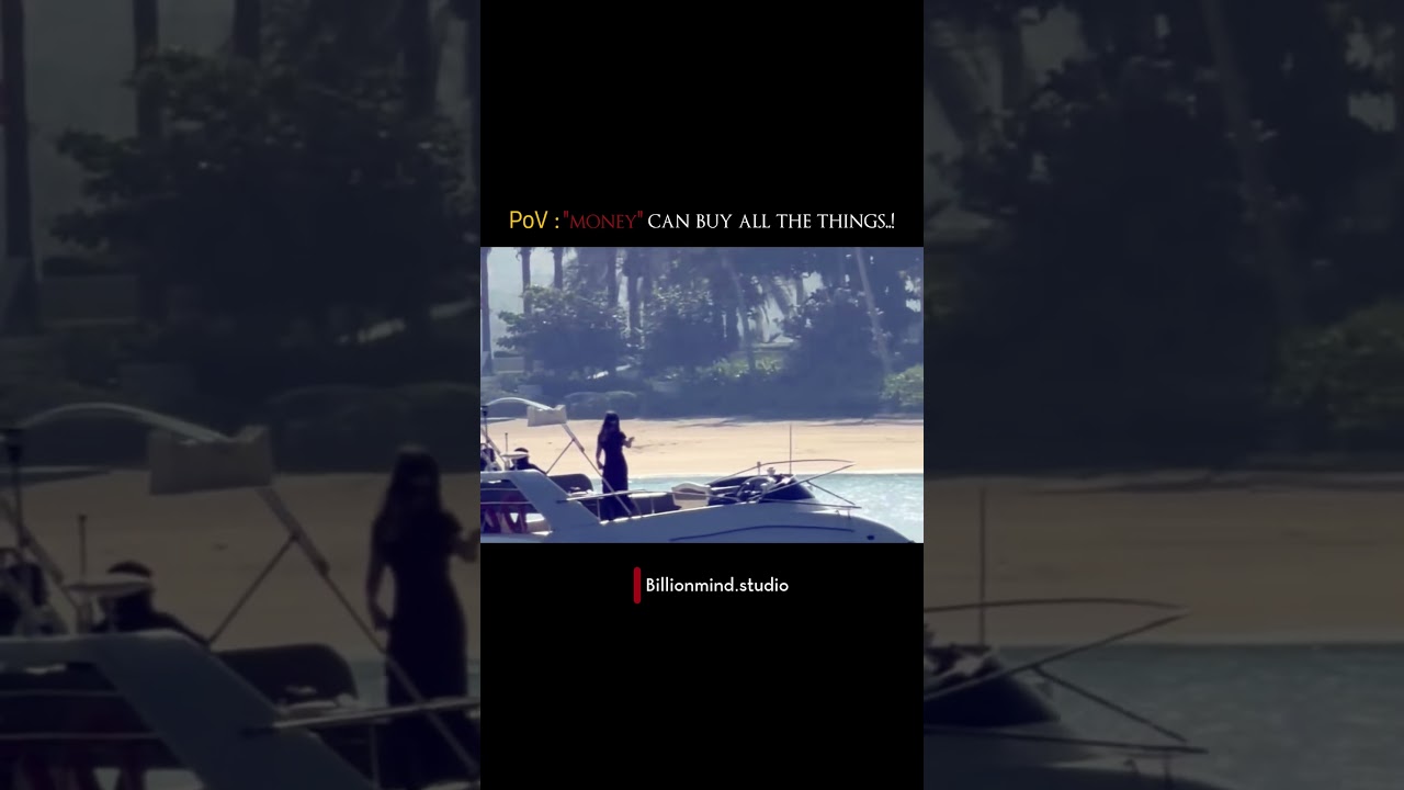 PoV : money can BuY all the things... #billionairemindset #motivation #millionairevibes #money