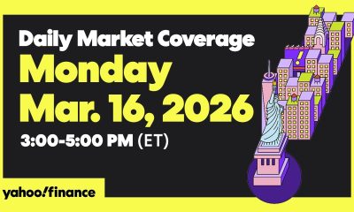 Daily Market Coverage Mar. 16, 2026 3PM-5PM (ET)  | Yahoo Finance