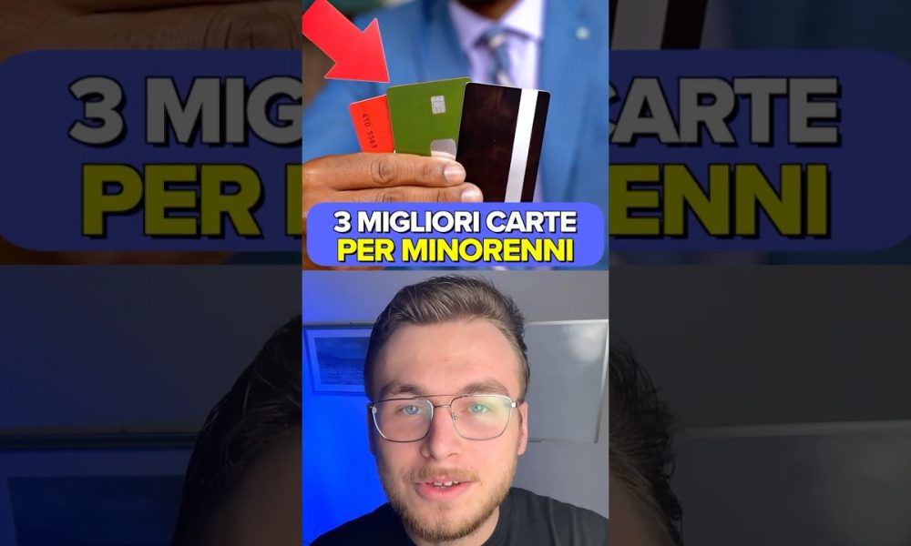 Le 3 Migliori CARTE per MINORENNI #money #finance #creditcard #debitcard