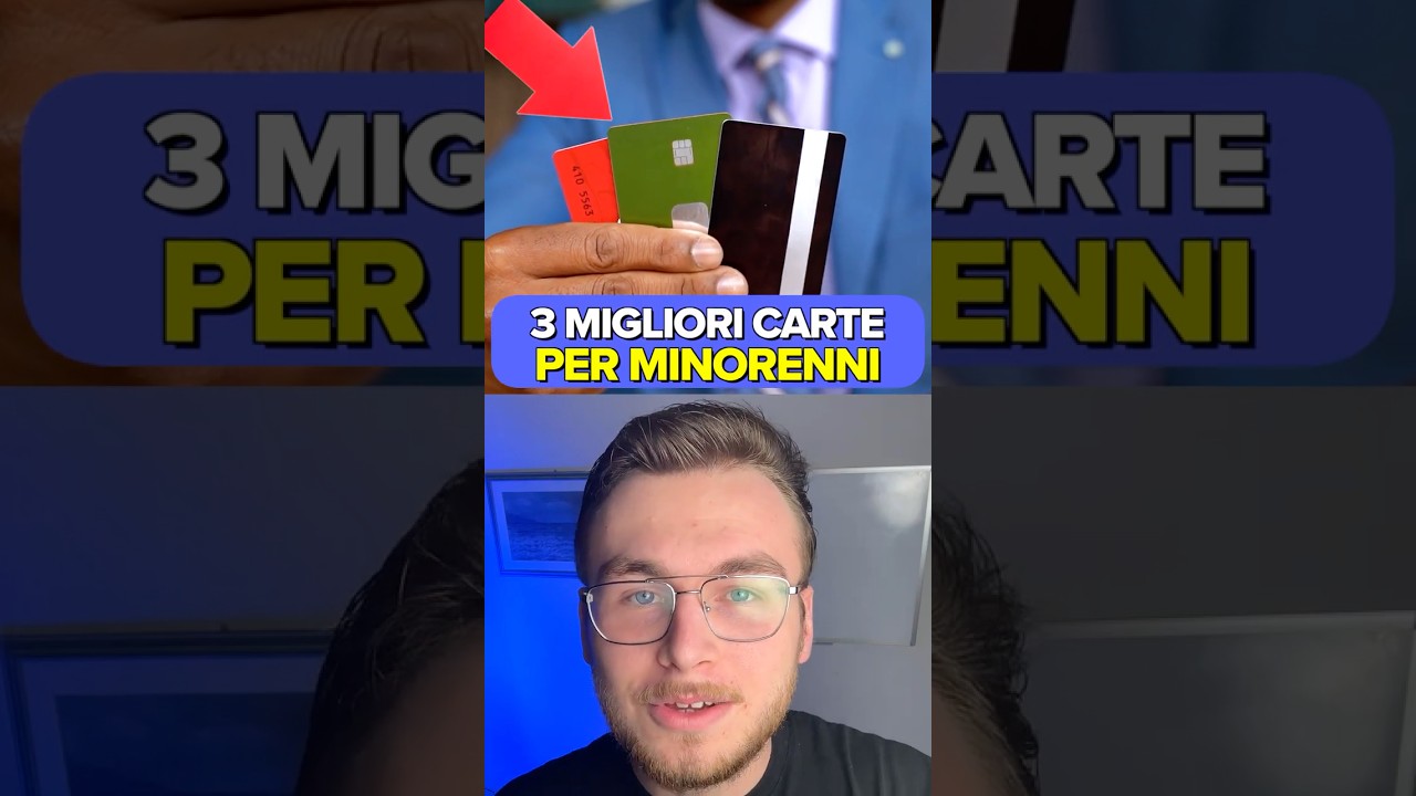 Le 3 Migliori CARTE per MINORENNI #money #finance #creditcard #debitcard