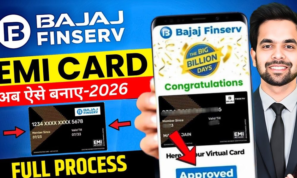 Bajaj Finance EMI Card 2026 | Bajaj Finance Card Kaise Banaye | Bajaj Emi Card Kaise Banaye