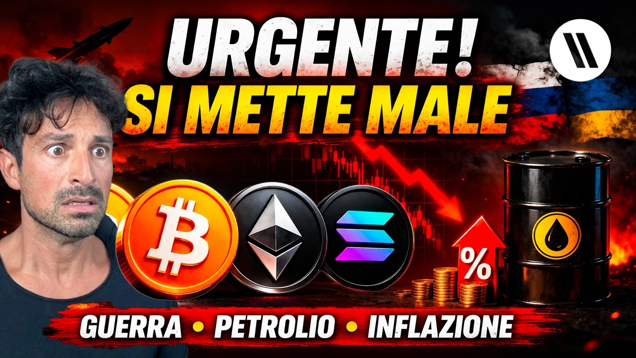BITCOIN, CRYPTO: URGENTE!! LE COSE SI STANNO METTENDO MALE! (GUERRA, PETROLIO, INFLAZIONE)