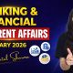 Banking & Financial Current Affairs FEBRUARY 2026 | Monthly Current Affairs Series By Sheetal Mam