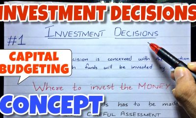 #1 Investment Decision - Capital Budgeting - Financial Management ~ B.COM / BBA / CMA