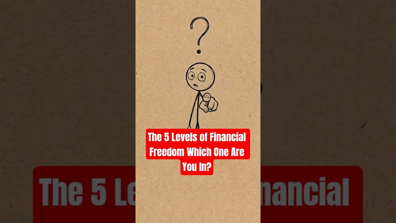 The 5 Levels of Financial Freedom (Which One Are You In?#psychology #short