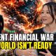 The Financial War Nobody Sees Coming (The Next Crisis)