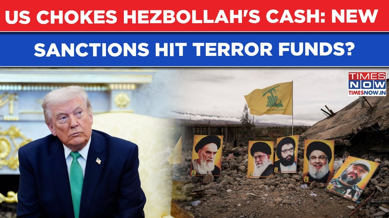 US Slaps Sweeping Sanctions on Hezbollah's Financial Network, State Department Announces