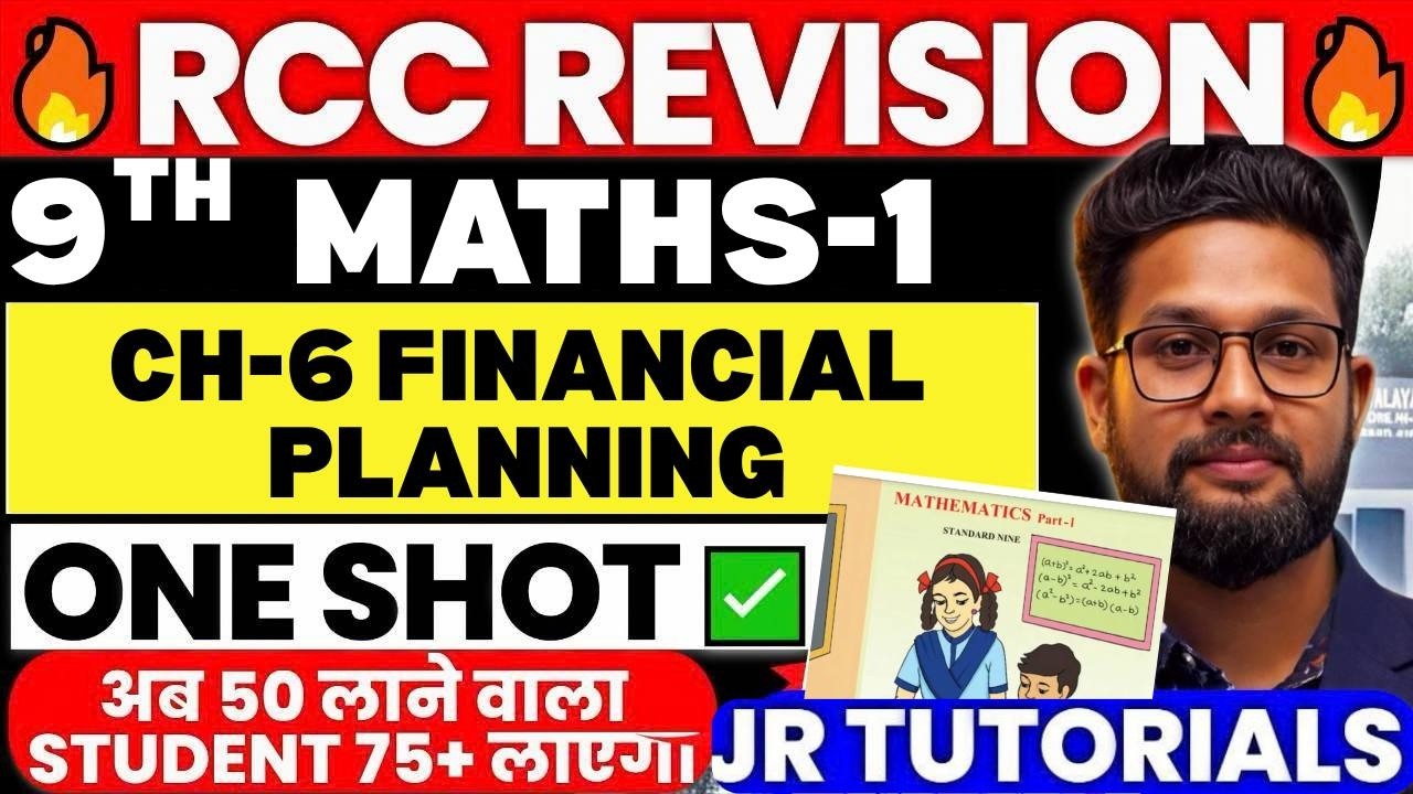 9th Maths-1 | Chapter 6 | Financial Planning | One Shot | RCC Revision | JR Tutorials |