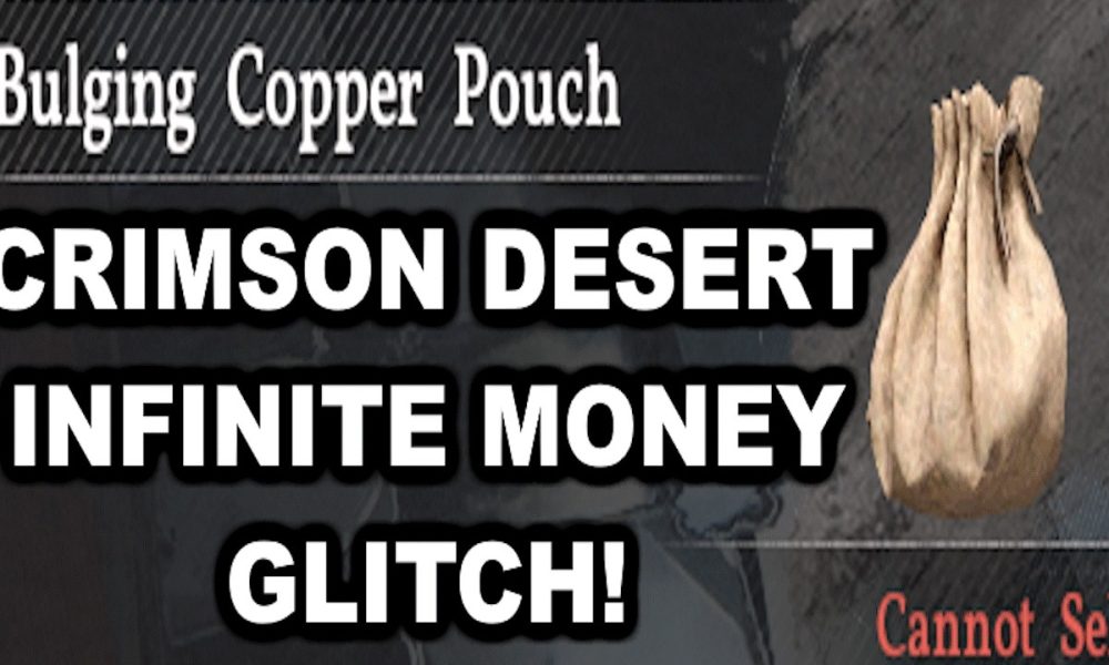 Crimson Desert Money Glitch