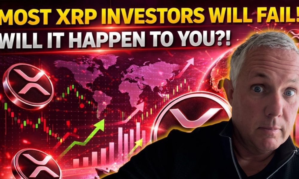 MOST INVESTORS WILL FAIL WITH THEIR XRP! WILL IT HAPPEN TO YOU?! HOW TO NOT FAIL WITH YOUR XRP!