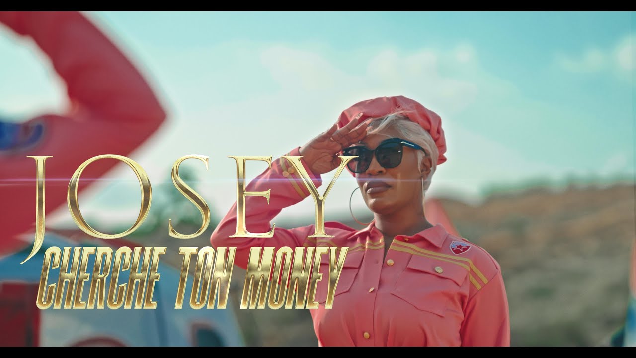 JOSEY - CHERCHE TON MONEY (Official Music Video)
