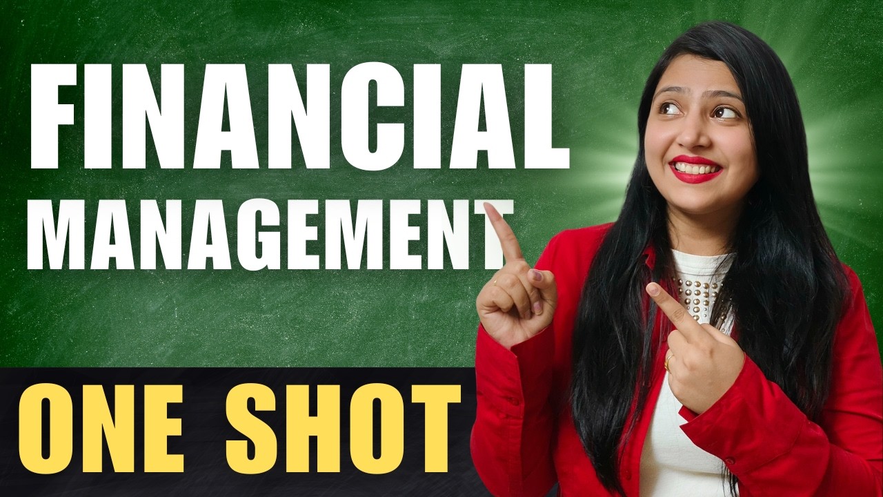 Ch 9 Financial Management Part 1 | Detailed One Shot | Class 12 Business Studies Boards 2026