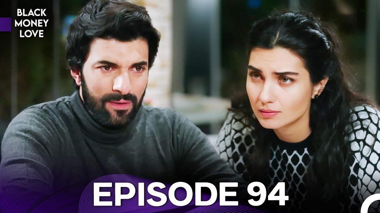 Black Money Love Episode 94(English Dubbed) - FULL HD