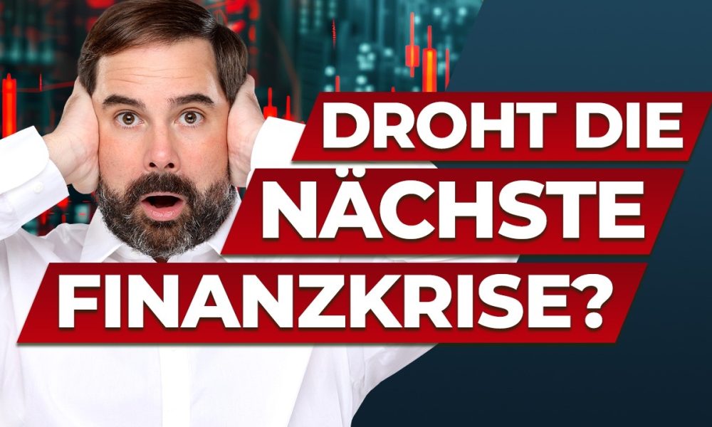 Warnung! Droht eine neue Finanzkrise?
