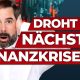 Warnung! Droht eine neue Finanzkrise?