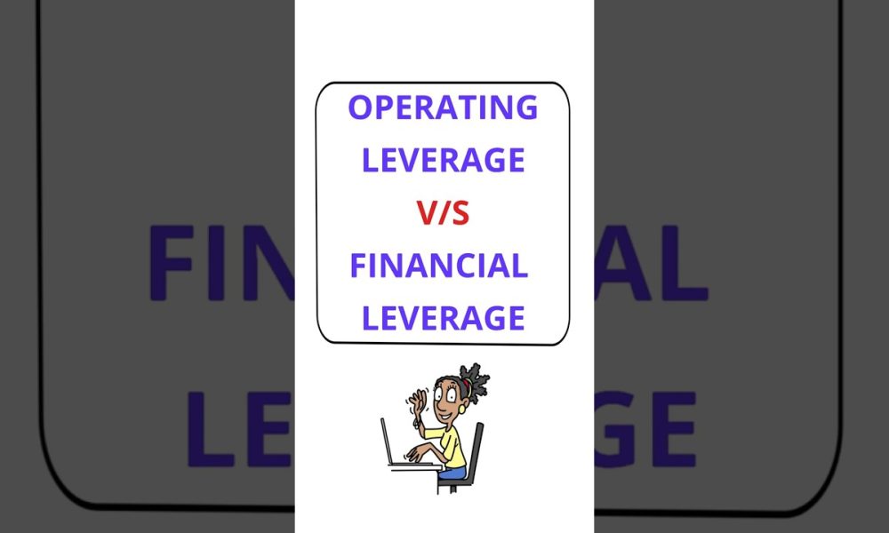 Operating and Financial Leverage | Difference | Dr.Shuchi #financialmanagement #leverage