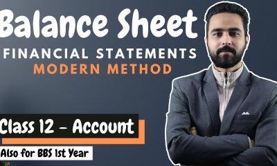 Balance Sheet in Nepali || Financial Statements (Modern Method) Class 12 || NEB || BBS 1st year