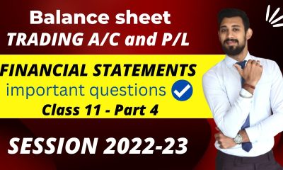 Financial statements of sole proprietorship  | Balance sheet | Trading and P/L account | Class 11