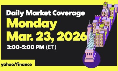 Daily Market Coverage Mar. 23, 2026 3PM-5PM (ET)  | Yahoo Finance