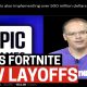 Epic Just Fired 1000 Fortnite Devs... Fortnite in Serious Financial Trouble.