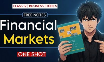 Business Studies Class 12: Financial Markets One Shot NCERT Revision | CBSE 2026