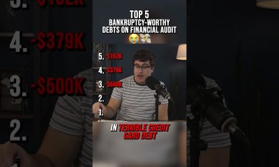 TOP 5 BANKRUPTCY WORTHY DEBTS ON FINANCIAL AUDIT