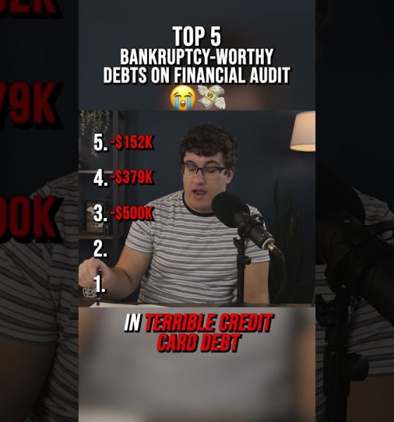 TOP 5 BANKRUPTCY WORTHY DEBTS ON FINANCIAL AUDIT