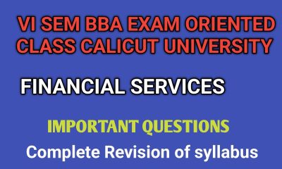 Financial Services Important Questions 6th BBA CALICUT UNIVERSITY EXAM ORIENTED CLASS