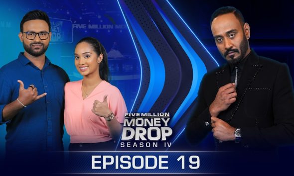 Nisila & Yashmi | Five Million Money Drop S4 | Episode 19 | Sirasa TV