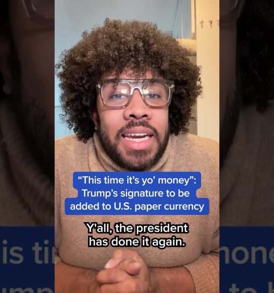 "This time it's yo' money": Trump's signature to be added to U.S. paper currency