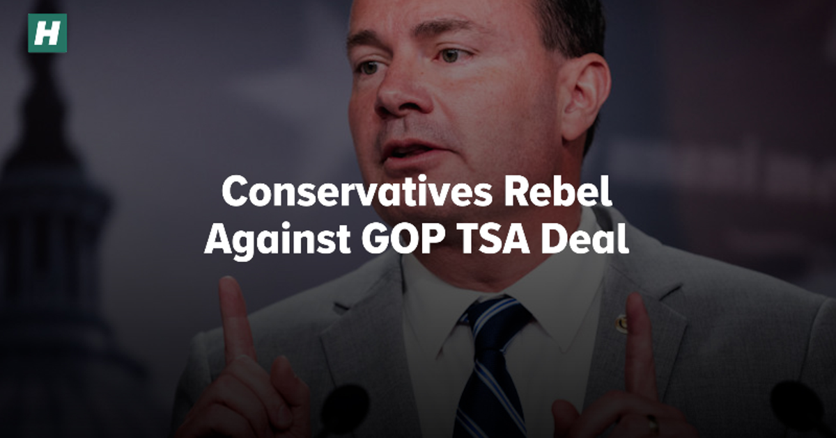 Conservatives Rebel Against GOP TSA Deal