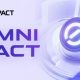OmniPact Secures $50 Million to Advance Trust Infrastructure