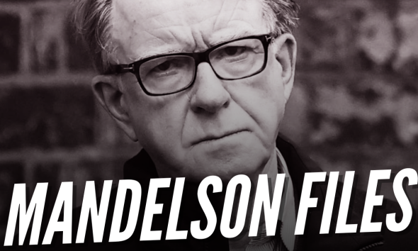 READ IN FULL: The Mandelson Files Part One