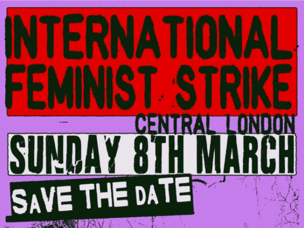 International Feminist Strike for Liberation - London 8 March 2026