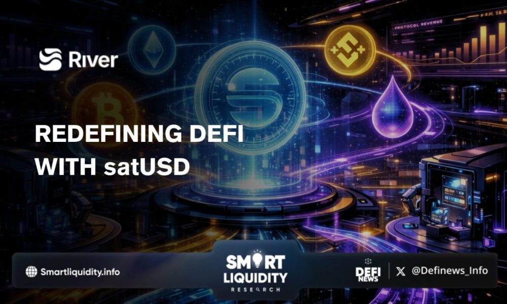 River: The Future of Cross-Chain Stablecoins and DeFi Yield