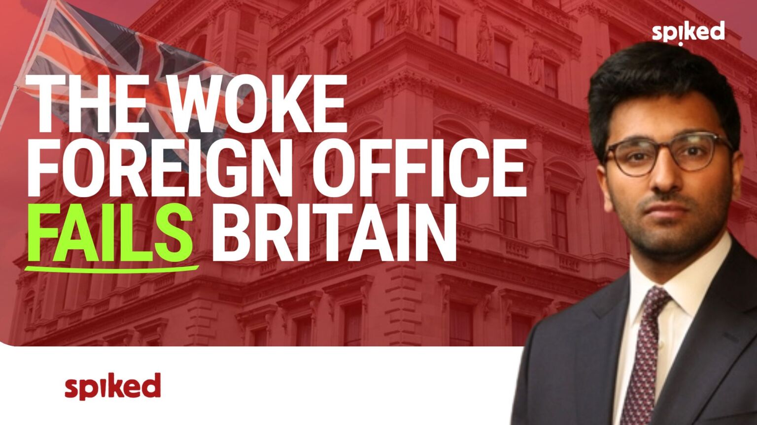 ‘The woke Foreign Office doesn’t stand for Britain’