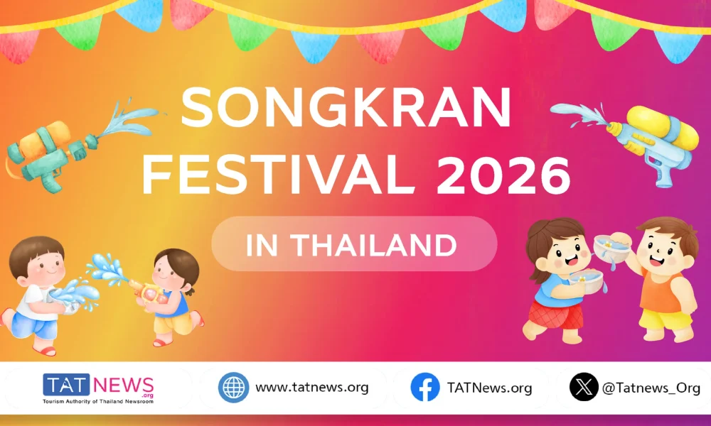Songkran 2026 to welcome global travelers for Thailand’s UNESCO-recognized New Year celebration
