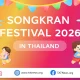 Songkran 2026 to welcome global travelers for Thailand’s UNESCO-recognized New Year celebration