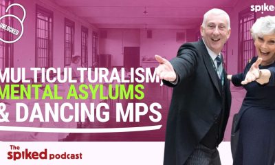Multiculturalism, mental asylums and dancing MPs