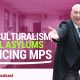 Multiculturalism, mental asylums and dancing MPs