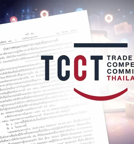 Thailand's Trade Competition Commission (TCCT) Introduces New E-Commerce Regulations to Prevent Unfair Practices