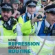 Repression is a routine police practice
