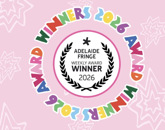 Adelaide Fringe 2026 Award Winners Announced: Best of Cabaret, Tour